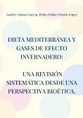 eBook: Dieta mediterránea y gases de efecto invernadero: Una revisión sistemática desde una perspectiva bio