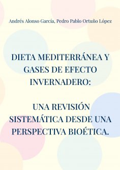 eBook: Dieta mediterránea y gases de efecto invernadero: Una revisión sistemática desde una perspectiva bio