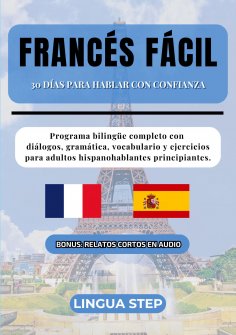 ebook: Francés Fácil: 30 Días para Hablar con Confianza
