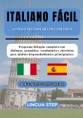 ebook: Italiano Fácil: 30 Días para Hablar con Confianza