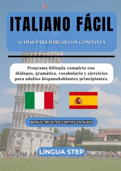 ebook: Italiano Fácil: 30 Días para Hablar con Confianza