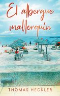 eBook: El albergue mallorquín