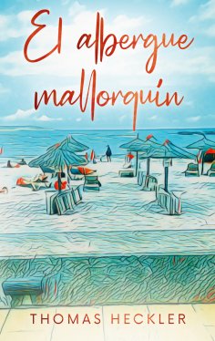 eBook: El albergue mallorquín