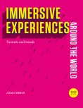 ebook: EXPERIENCIAS INMERSIVAS EN EL MUNDO