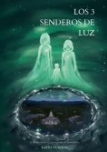 ebook: Los 3 senderos de luz