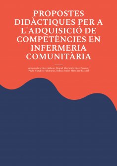 eBook: Propostes didàctiques per a l'adquisició de competències en infermeria comunitària