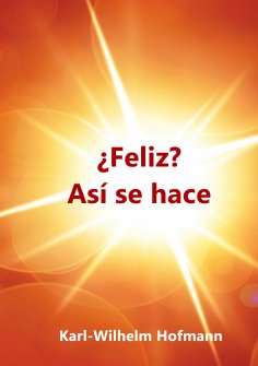 eBook: ¿Feliz? Así se hace