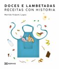 ebook: Doces e lambetadas. Receitas con historia