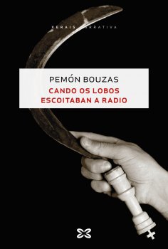 ebook: Cando os lobos escoitaban a radio