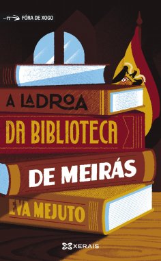 eBook: A ladroa da biblioteca de Meirás