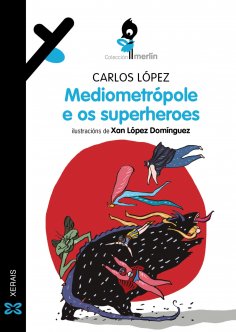 eBook: Mediometrópole e os superheroes