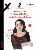ebook: Luísa Villalta. Melodía de palabras