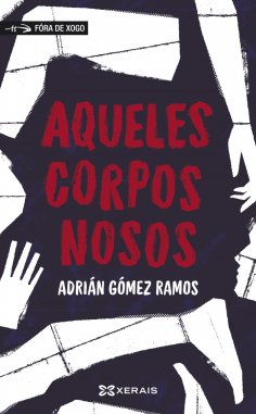 eBook: Aqueles corpos nosos