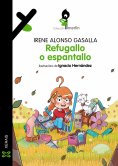 eBook: Refugallo o espantallo