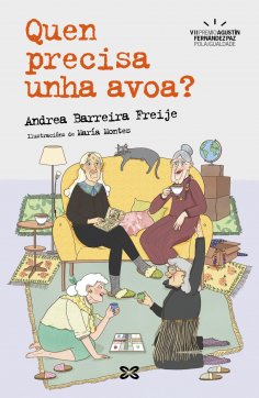 eBook: Quen precisa unha avoa?