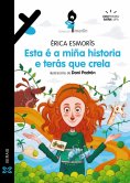eBook: Esta é a miña historia e terás que crela