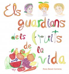 eBook: Els guardians dels fruits de la vida
