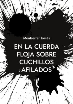 eBook: En la cuerda floja sobre cuchillos afilados