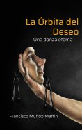 eBook: La Órbita del Deseo