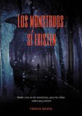 eBook: Los monstruos sí existen