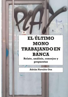 ebook: El último mono trabajando en banca