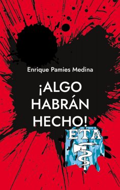 ebook: ¡Algo habrán hecho!