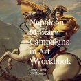 eBook: Napoleon Military Campaigns in Art Workbook