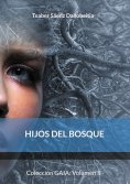 eBook: Hijos del bosque