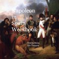 eBook: Napoleon In Spain Workbook