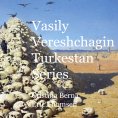 eBook: Vasily Vereshchagin Turkestan Series