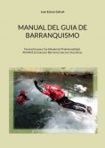 ebook: Manual del guia de barranquismo