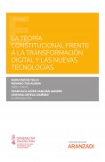 ebook: La teoría constitucional frente a la transformación digital y las nuevas tecnologías