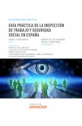 ebook: Guía Práctica de la Inspección de Trabajo y Seguridad Social en España