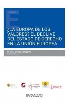 ebook: ¿La Europa de los valores? El declive del Estado de Derecho en la Unión Europea