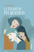 ebook: La verdad de tus mentiras