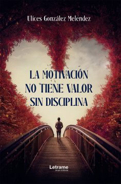 ebook: La motivación no sirve sin disciplina