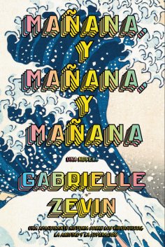 ebook: Mañana, y mañana, y mañana (AdN)
