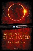 eBook: Ardiente sol de la infancia