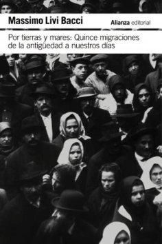 eBook: Por tierras y mares: Quince migraciones de la Antigüedad a nuestros días