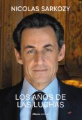 eBook: Los años de las luchas