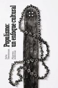 ebook: Populismo: un enfoque cultural
