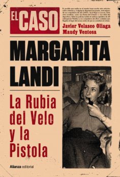 ebook: Margarita Landi. La rubia del velo y la pistola