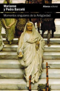 eBook: Momentos singulares de la Antigüedad