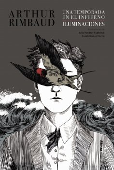 eBook: Una temporada en el infierno / Iluminaciones [Edición ilustrada]