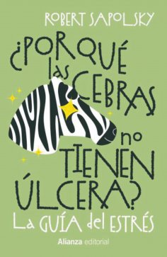 ebook: ¿Por qué las cebras no tienen úlcera?