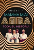 eBook: Mamma Mia! Abba, toda su historia