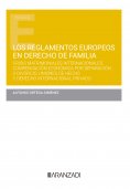 ebook: Los reglamentos europeos en Derecho de Familia