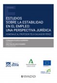 ebook: Estudios sobre la estabilidad en el empleo: una perspectiva jurídica