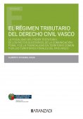 ebook: El régimen tributario del Derecho Civil Vasco