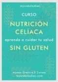 ebook: Curso Nutrición sin gluten Cuidando tu salud celíaca